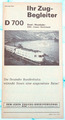 Bundesbahn - Fahrplan - Ihr Zug-Begleiter D 700 Basel SBB - Dortmund 06/1979