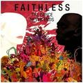 Faithless - The Dance Never Ends 2CD NEU OVP