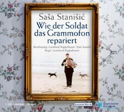 Wie der Soldat das Grammofon repariert. CD Stanisic, Sasa Audio/Video