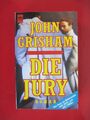 B Die Jury John Grisham  1994 Anwalt Thriller  Rassismus, Justiz TB