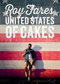 United States of Cakes: Tasty Traditiona..., Fares, Roy