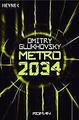 Metro 2034 | Buch | 9783453533011