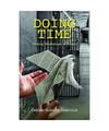 Doing Time: Writing Workshops in Prison, Carole Langille