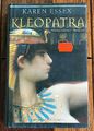 Kleopatra • Historischer Roman v. Karen Essex  • Literatur • Ägypten • Lesen