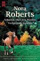 Schatten über den Weiden von Roberts, Nora | Buch | Zustand gut