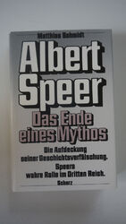 Albert Speer - Das Ende eines Mythos