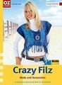 Crazy Filz: Mode und Accessoires. design & fashion ... | Buch | Zustand sehr gut