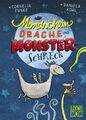 Cornelia Funke; Daniela Kohl / Mondscheindrache und Monsterschreck