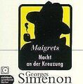 Maigrets Nacht an der Kreuzung. CD. von Simenon, Georges... | Buch | Zustand gut