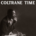 John Coltrane Coltrane Time (Vinyl) Limited  12" Album (Clear vinyl) (US IMPORT)