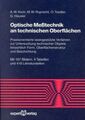 Optische Messtechnik an technischen Oberflächen: Praxisorientierte lasergestützt