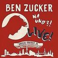 Na und?! Live! (Deluxe Edition) von Zucker,Ben | CD | Zustand gut