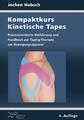 Kompaktkurs Kinetische Tapes | Buch | 9783942599542