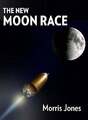 The New Moon Race Jones, Morris Buch
