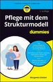 Pflege mit dem Strukturmodell für Dummies|Margarete Stöcker|Broschiertes Buch