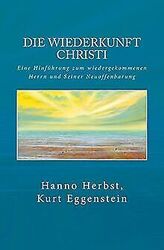 Die Wiederkunft Christi: Eine Hinführung zum wieder... | Buch | Zustand sehr gutGeld sparen & nachhaltig shoppen!