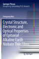 Crystal Structure,Electronic and Optical Properties of Epitaxial Alkaline...