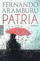 Patria von Aramburu, Fernando | Buch | Zustand gut