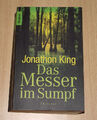 Das Messer im Sumpf von Jonathon King (Taschenbuch, 2004)