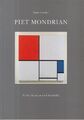 Piet Mondrian: Farbe, Struktur und Symbolik Locher, Hans