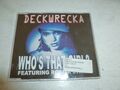 DECKWRECKA feat ROSITA LYNCH - Wer ist das Mädchen? - 2002 UK 2-Track CD Single 