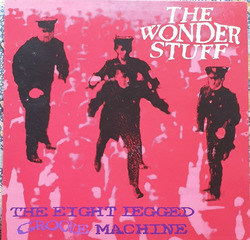 The Wonder Stuff - The Eight Legged Groove Machine (Vinyl) EX++ Polydor 1988