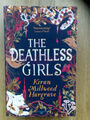 The Deathless Girls von Kiran Millwood Hargrave * Englische Ausgabe