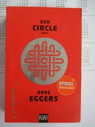 Dave Eggers Der Circle KiWi Verlag Köln 2016