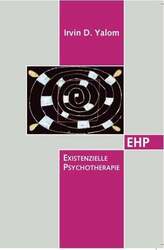Existentielle Psychotherapie Yalom, Irvin D. Buch
