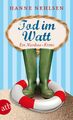 Tod im Watt | Ein Nordsee-Krimi | Hanne Nehlsen | Taschenbuch | 283 S. | Deutsch