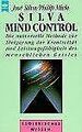 Silva Mind Control von Silva, Jose, Miele, Philip | Buch | Zustand gut