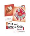 VBA mit Access 2000 lernen: Einstieg in die Welt der Makroprogrammierung, Pruden