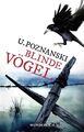 Blinde Vögel Thriller Poznanski, Ursula: