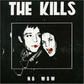 Kills, The - No Wow MSTRKRFT / TIGA CD NEU