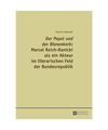 «Der Papst und der Bienenkorb»: Marcel Reich-Ranicki als ein Akteur im literar