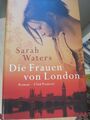 Die Frauen von London  Roman  Sarah Waters