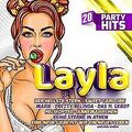 Layla - 20 Party Hits - Die größten Stimmungskracher ... | CD | Zustand sehr gut