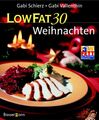 Low Fat 30, Weihnachten Schierz, Gabi und Gabi Vallenthin: