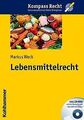Lebensmittelrecht von Markus Weck | Buch | Zustand gut