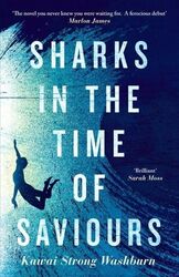 Sharks in the Time of Saviours Kawai Strong Washburn Taschenbuch 384 S. Englisch