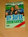 Ein Bayer auf Rügen Band 2 - Felix Huby - Roman zur Serie Band 2 Bastei Lübbe TB