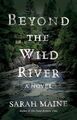 Beyond the Wild River, Maine, Sarah
