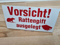 Vorsicht Rattengift ausgelegt Schild Schilder PVC Hartschaum Hof Weiss Rot