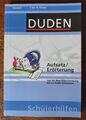 DUDEN: "Aufsatz/Erörterung" Deutsch,  7. - 10. Klasse