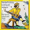 Traditional Catalan Songs For Voice. Lutes And Viols[CD]