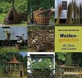 Weidengeflechte für Haus und Garten von Mortensen, Marianne | Buch | Zustand gut