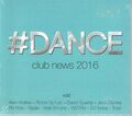 Dance Club News 2016 Vol. 2 - 2-CD im Neuzustand !!