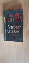 Vater unser von Jilliane Hoffman ( 2011, Taschenbuch)