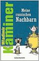 Meine russischen Nachbarn von Kaminer, Wladimir | Buch | Zustand gut