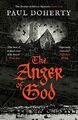 The Anger of God (The Brother Athelstan Mysteries): 4 by Paul Doherty 1800325681